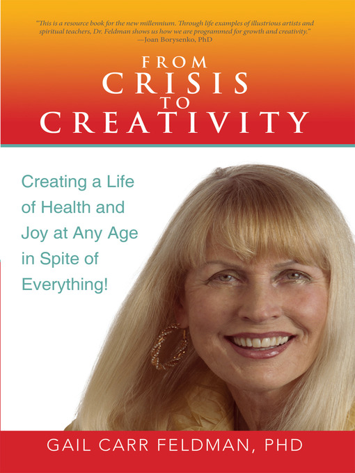 Title details for From Crisis to Creativity by Gail Carr Feldman - Available